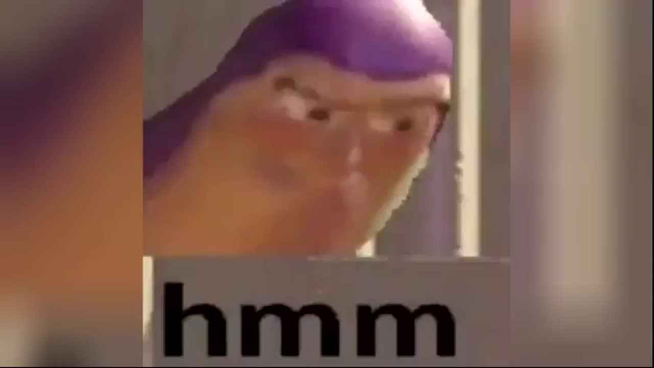 Buzz Lightyear Meme - Hmmm