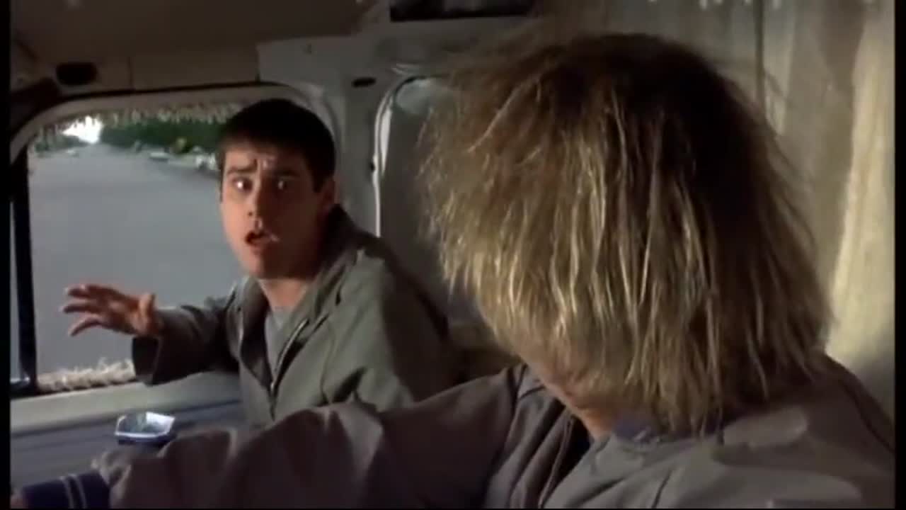 Dumb and Dumber - I took care of it