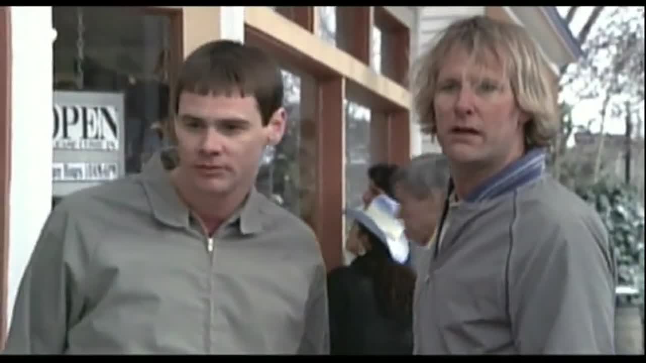Dumb and Dumber - Look at the butt on that