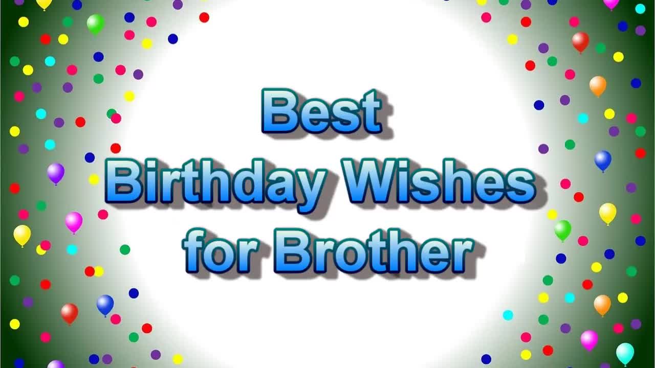 Famous quotes by famous people - Happy Birthday Brother