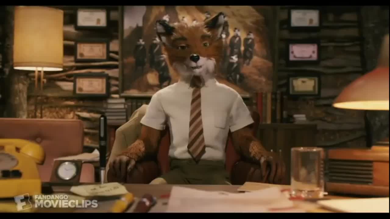 Fantastic Mr. Fox - Really? Tell me about it